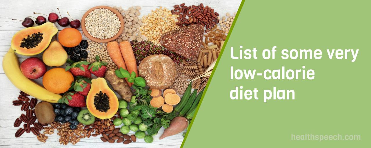 List of some very low-calorie diet plan
